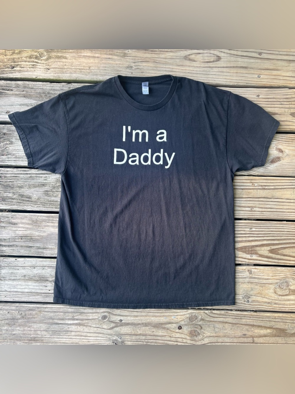 "I'm a Daddy" T-Shirt -XL